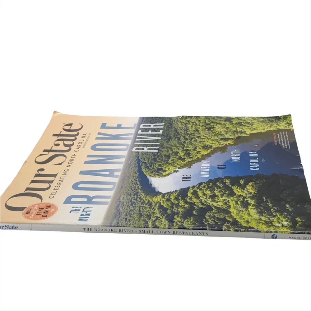 Our State Magazine The Mighty Roanoke River -The Amazon Of North Carolina